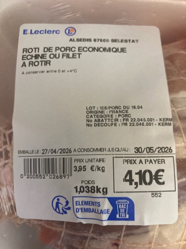 Roti de porc economique echine Centre E. Leclerc Alsedis Zi Nord 67600 : photo du produit rappelé le 06/05/2026